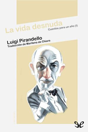 [Novelle per un anno 02] • La Vida Desnuda